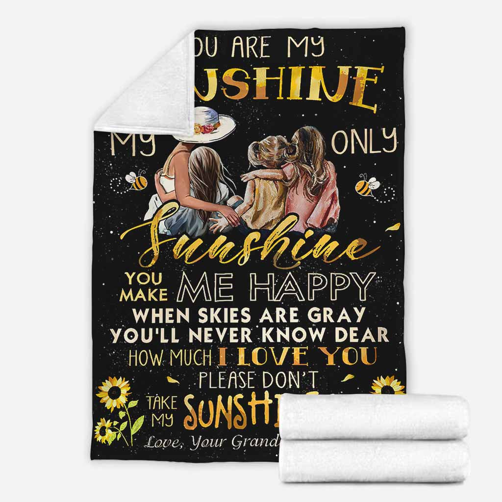 You Are My Sunshine My Only Sunshine Gift For Grandma From Granddaughter To My Grandma - Grandma Blanket 0921