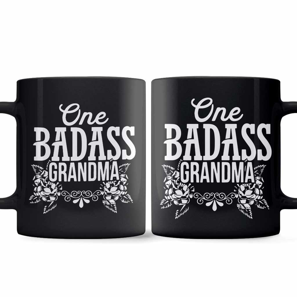 One Badass Grandma Gifts Happy Mother Day - Grandma Mug 0921