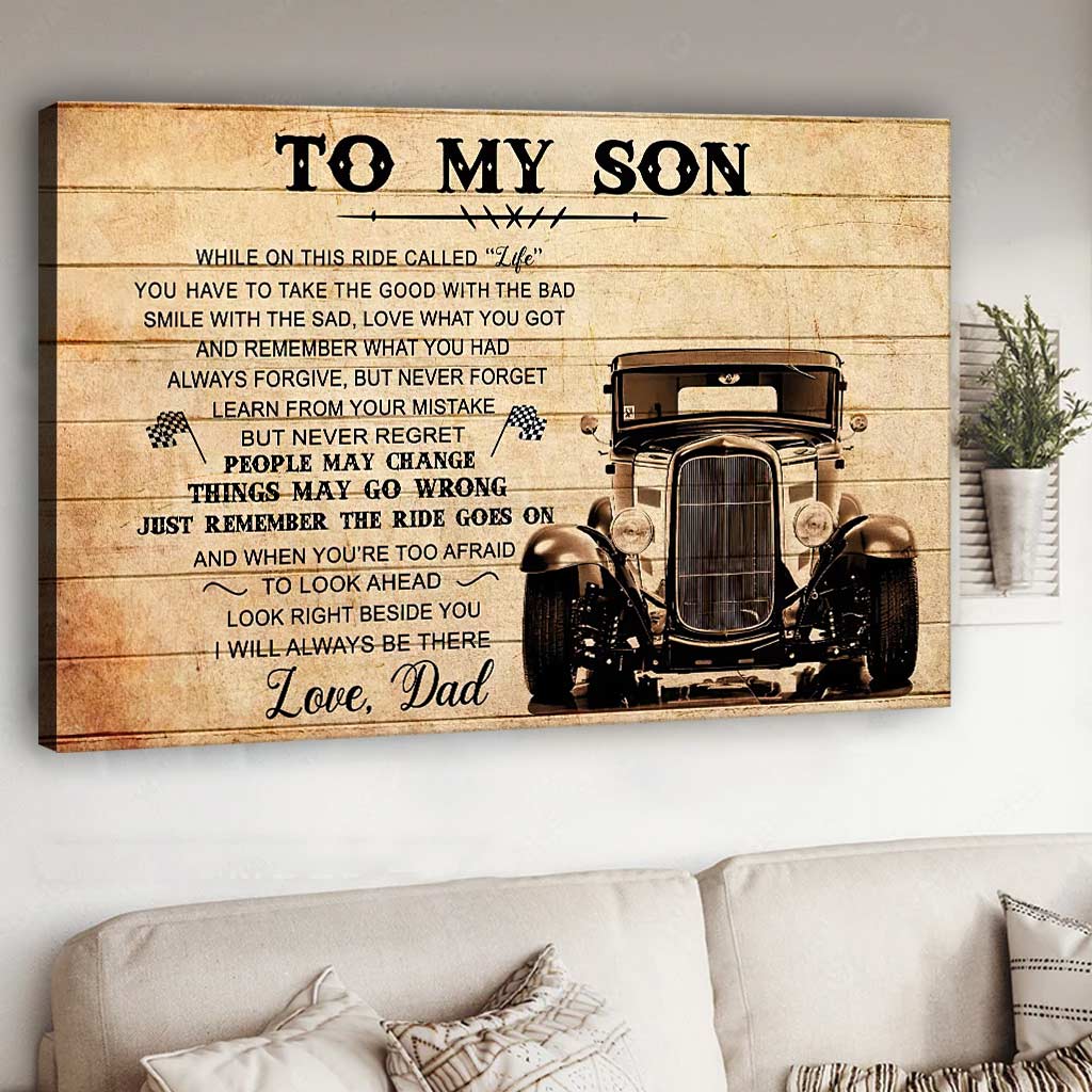 Meaningful Quote From Dad To Son To My Son - Family Poster 0921