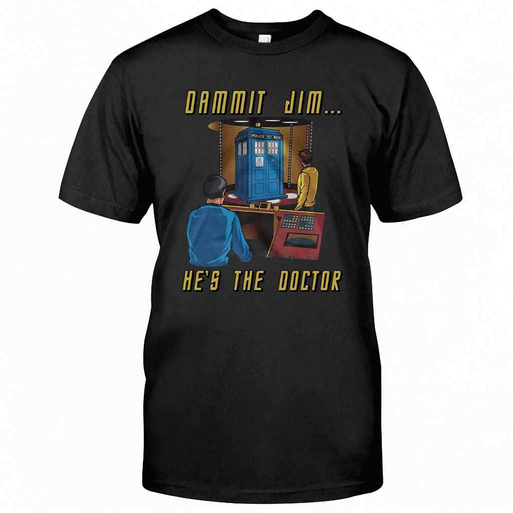 He Is The Doctor - T-shirt and Hoodie 1122