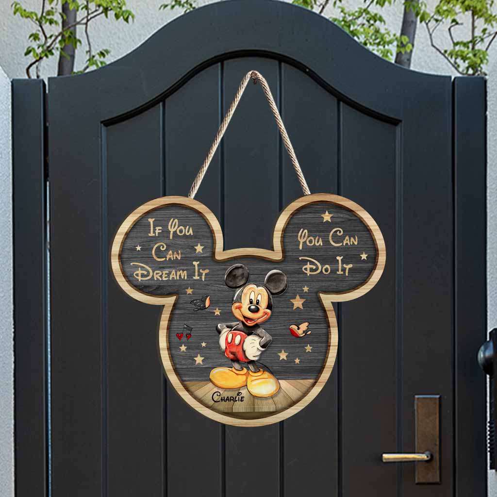 If You Can Dream It -Personalized Mouse Wood Sign With 3D Pattern Print