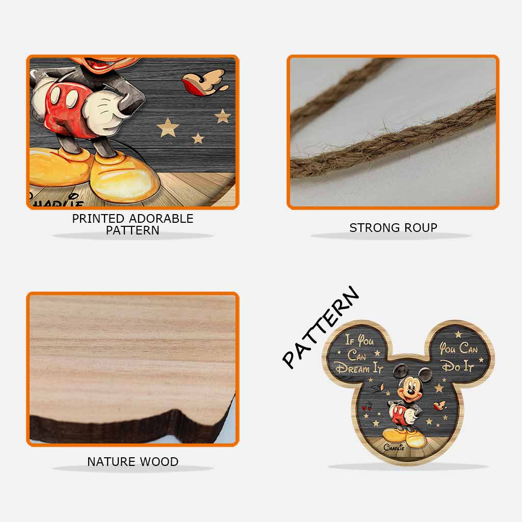 If You Can Dream It -Personalized Mouse Wood Sign With 3D Pattern Print