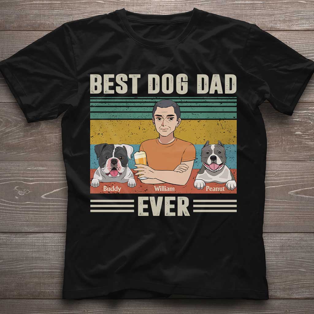 Best Dog Dad Ever - Personalized Father's Day T-shirt and Hoodie