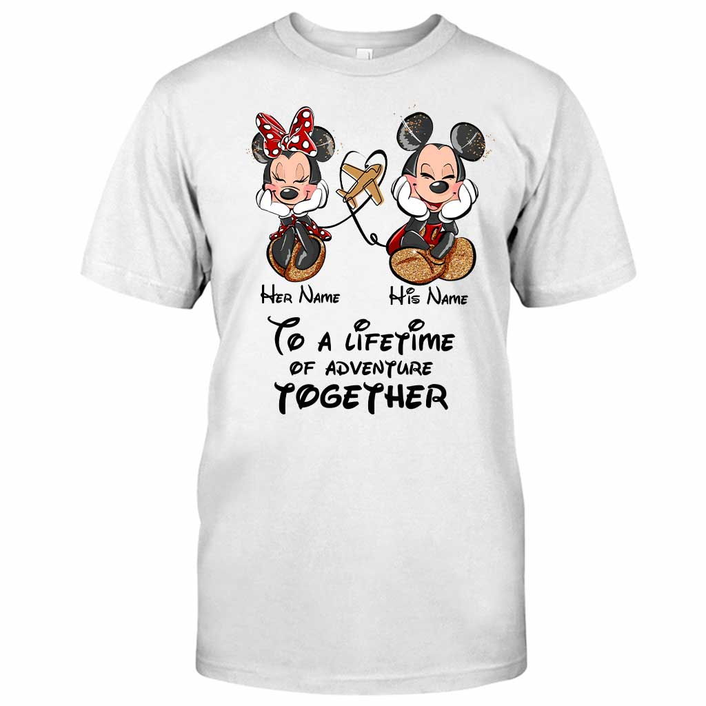 To A Lifetime Of Adventure Together - Personalized Mouse T-shirt and Hoodie
