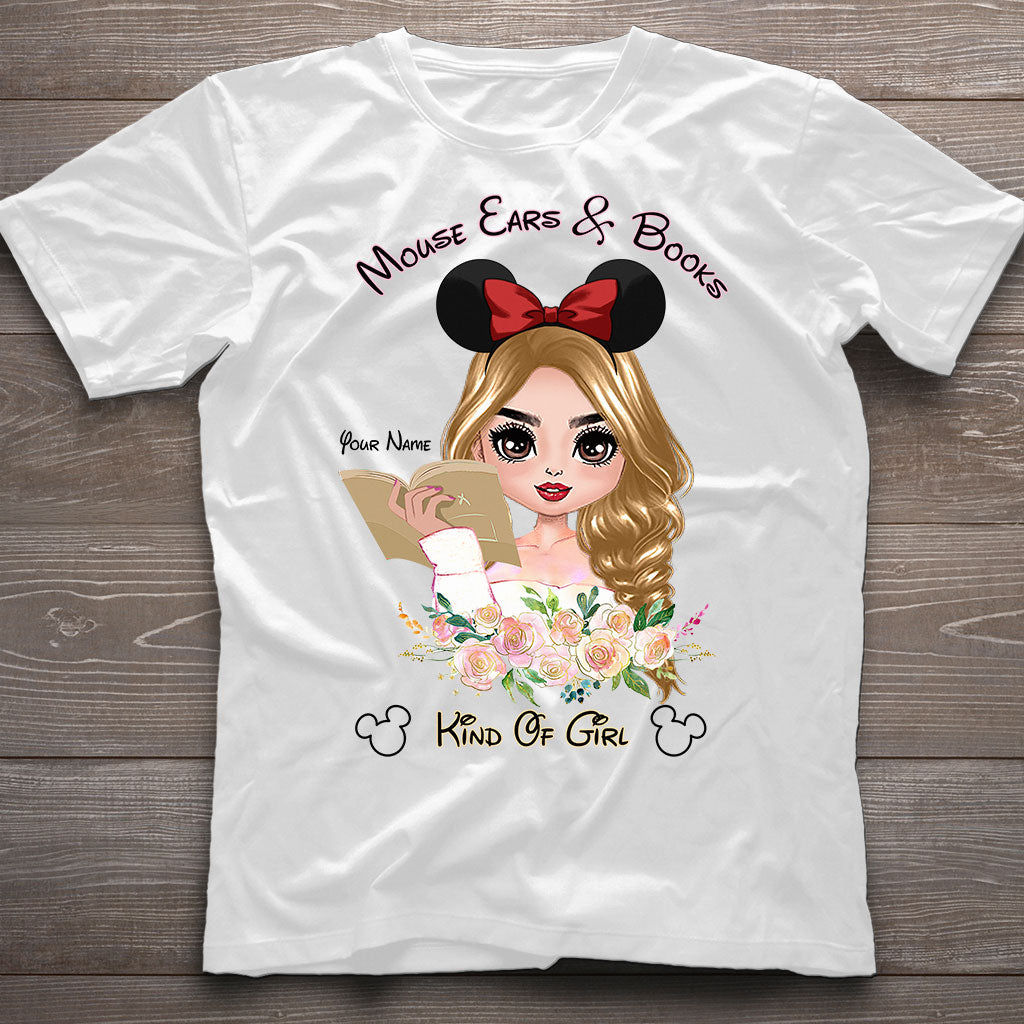 Mouse Ears And Book Kind Of Girl - Personalized T-shirt and Hoodie
