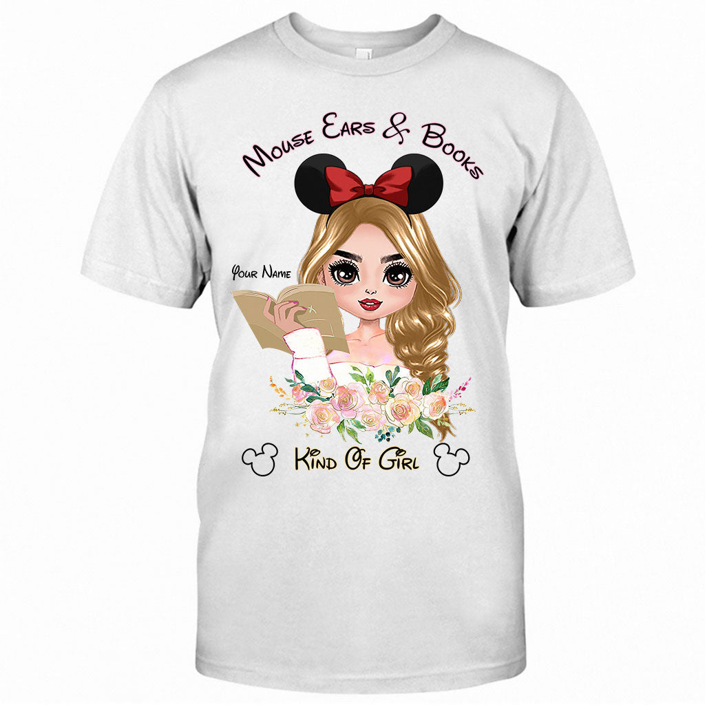 Mouse Ears And Book Kind Of Girl - Personalized T-shirt and Hoodie