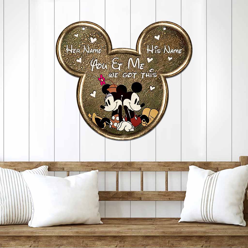 You And Me We Got This Mouse Ears - Personalized Couple Mouse Cut Metal Sign With 3D Pattern Print