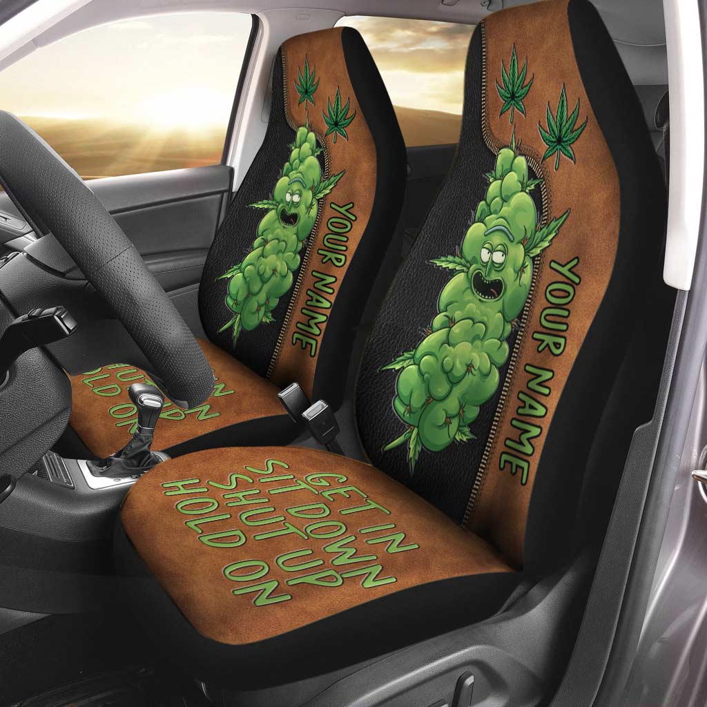 Get In Sit Down - Personalized Weed Seat Covers