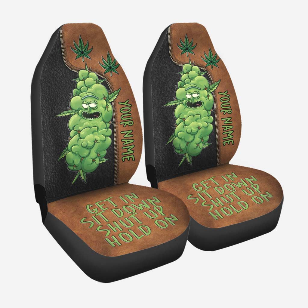 Get In Sit Down - Personalized Weed Seat Covers