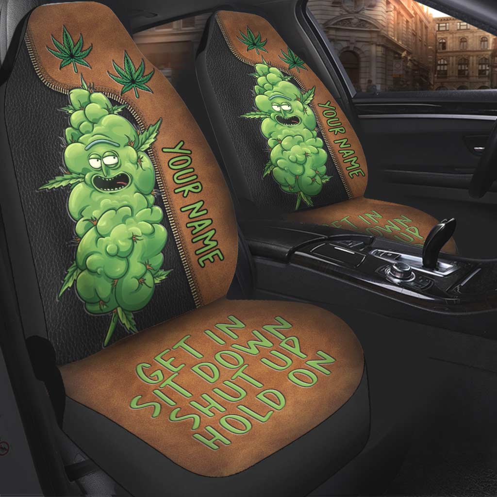 Get In Sit Down - Personalized Weed Seat Covers