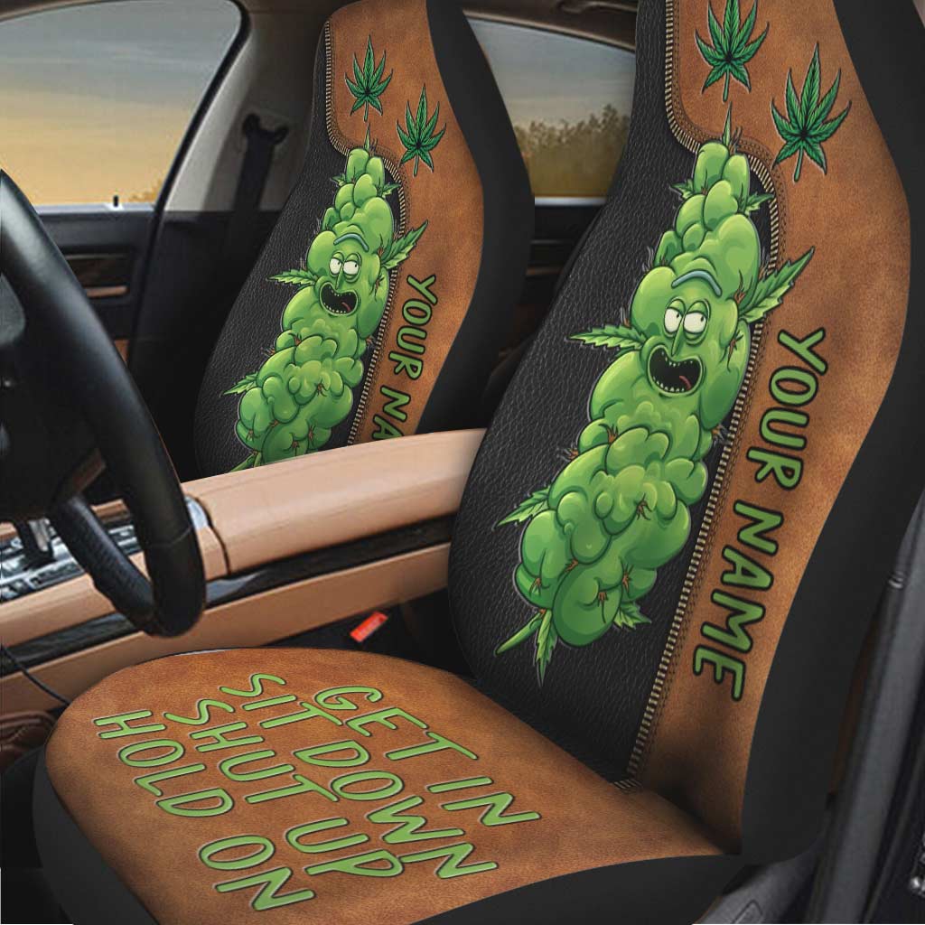Get In Sit Down - Personalized Weed Seat Covers