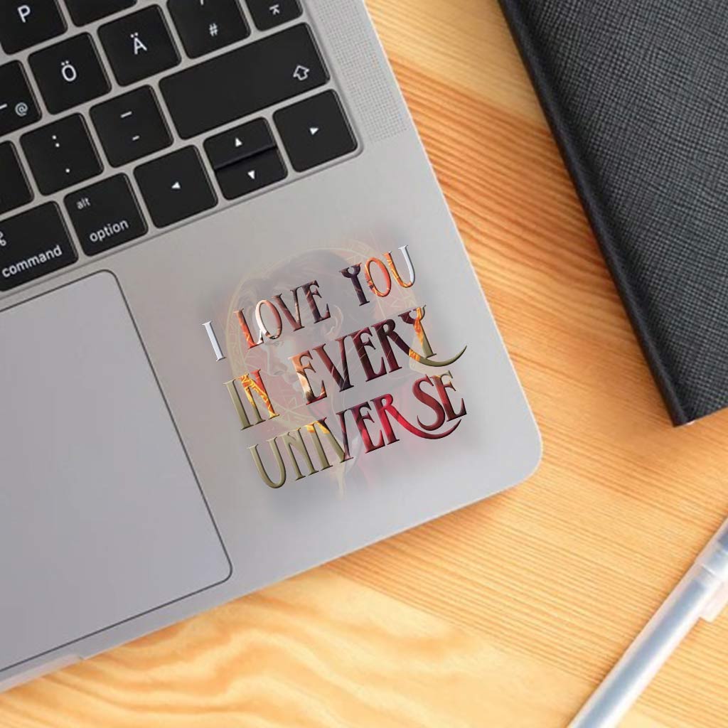 I Love You In Every Universe - Decal Full