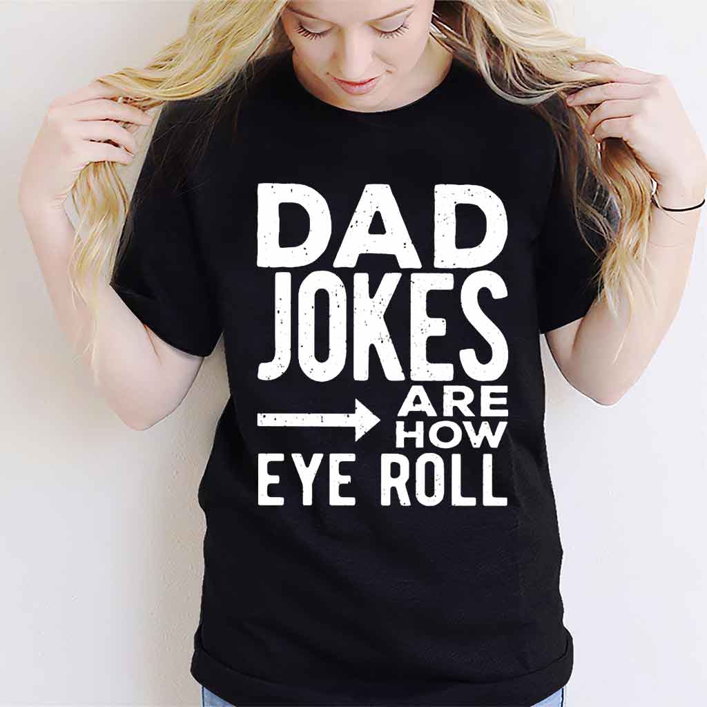 Dad Jokes - Father T-shirt And Hoodie 082021