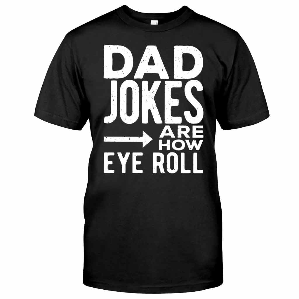 Dad Jokes - Father T-shirt And Hoodie 082021