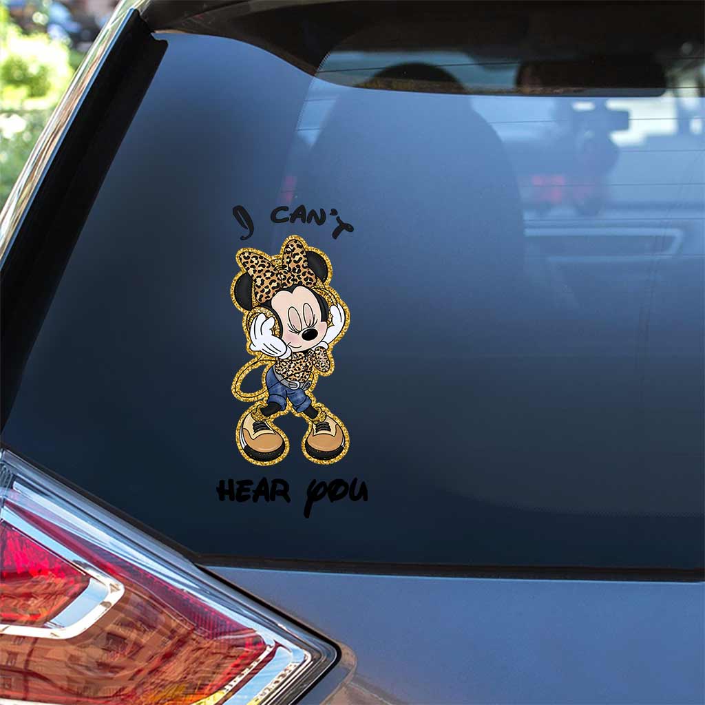 I Can't Hear You - Mouse Decal Full