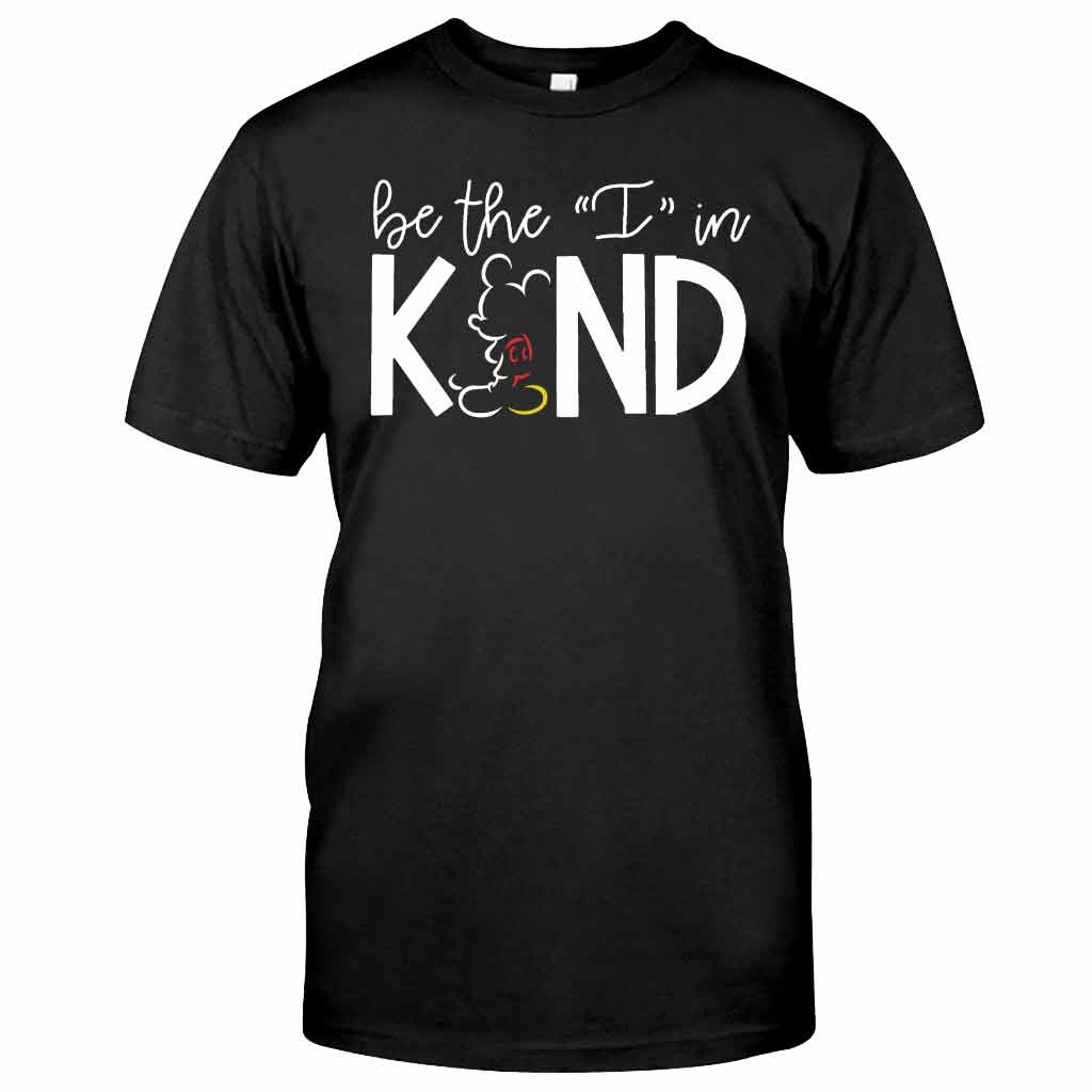 Be The I In Kind - Mouse T-shirt and Hoodie