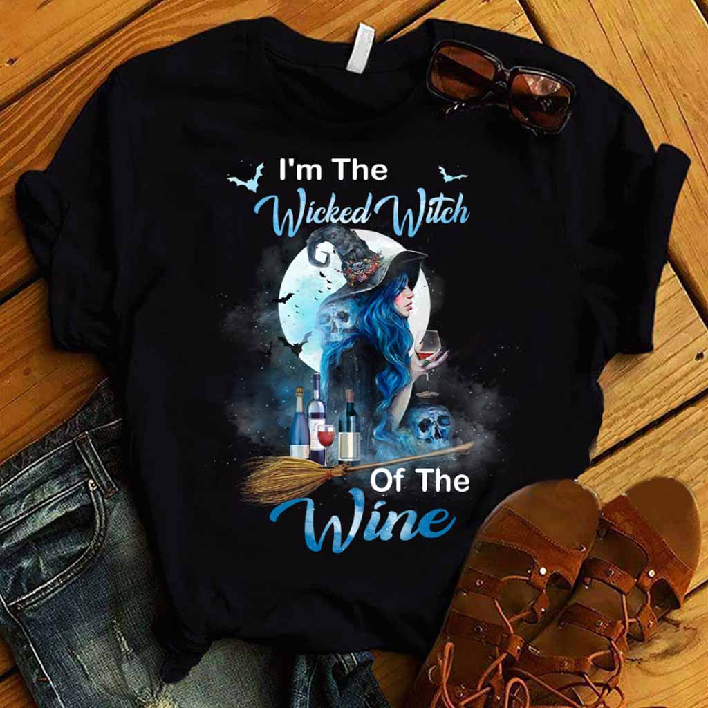 I'm The Wicked Witch Of The Wine Halloween T-shirt And Hoodie