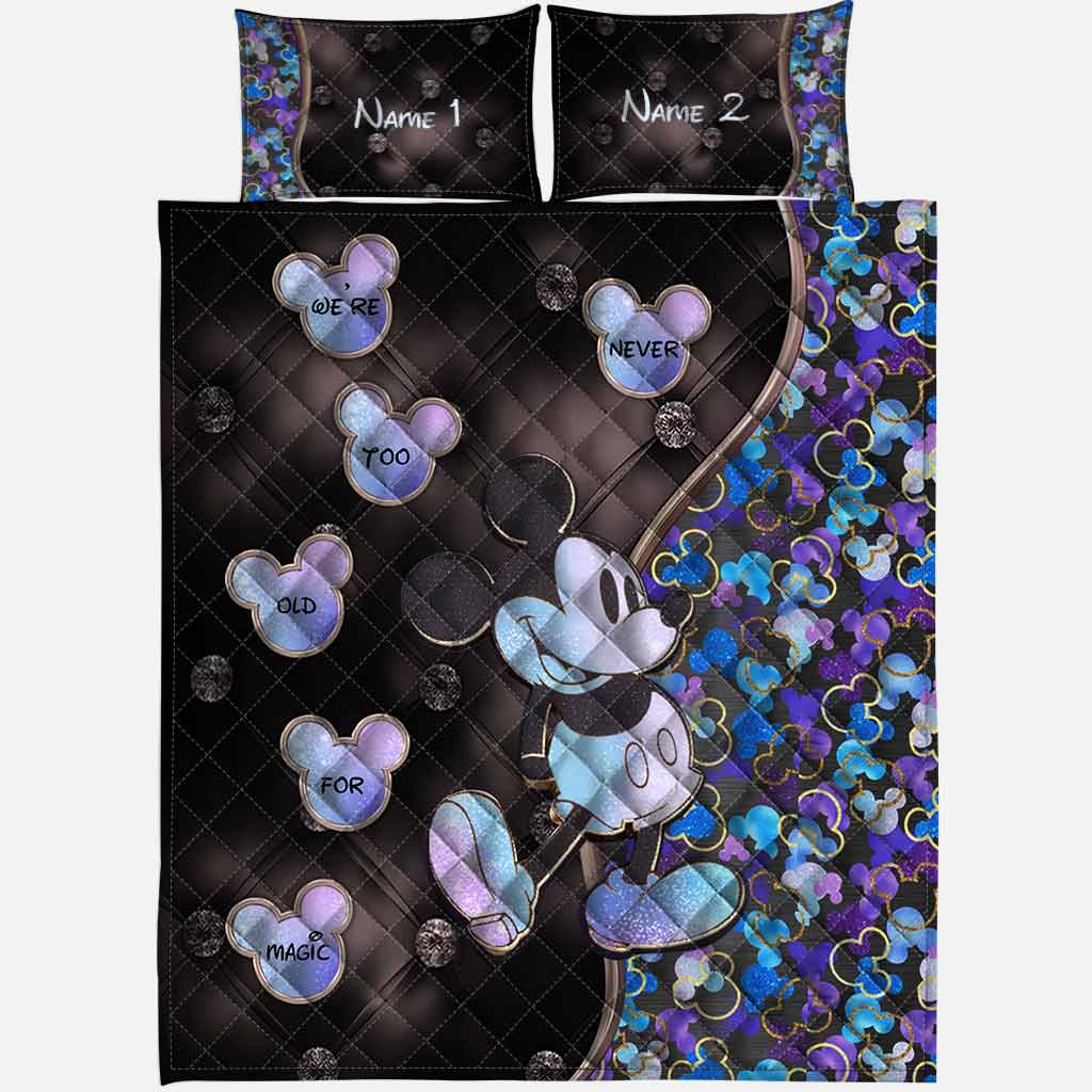 We're Never Too Old For Magic 50 Years Anniversary - Personalized Mouse Quilt Set