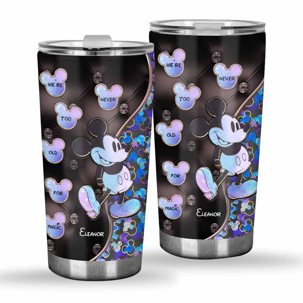 We're Never Too Old For Magic 50 Years Anniversary - Personalized Mouse Tumbler
