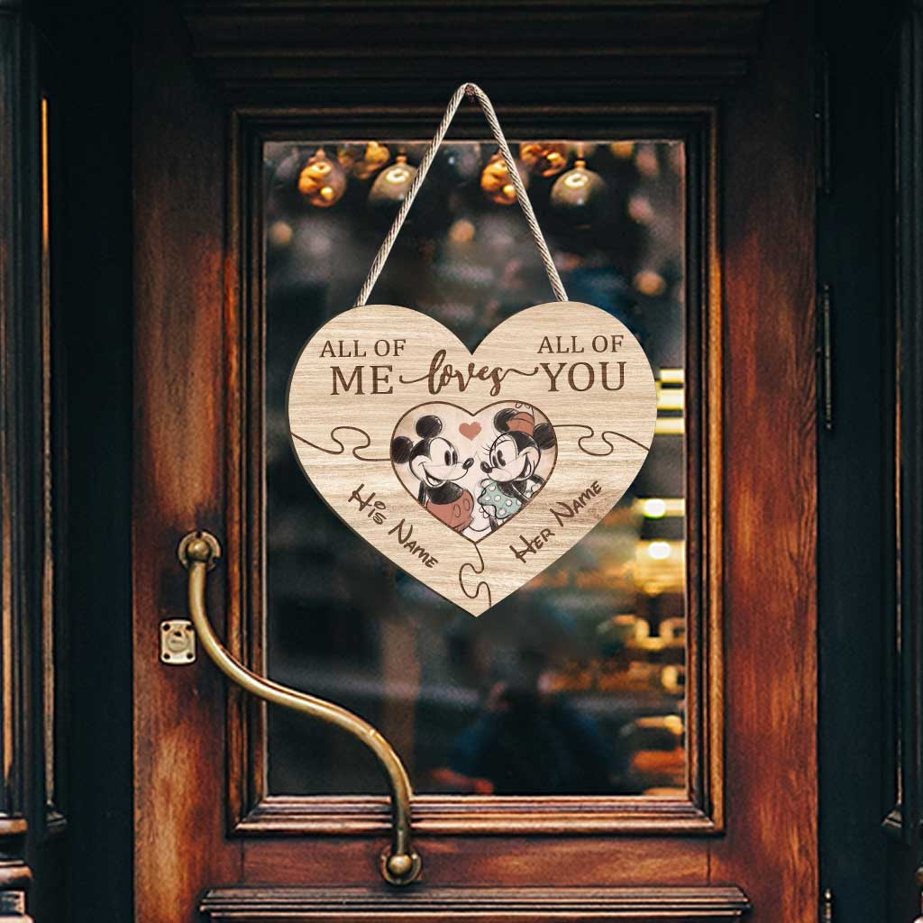 All Of Me Loves All Of You - Personalized Mouse Wood Sign