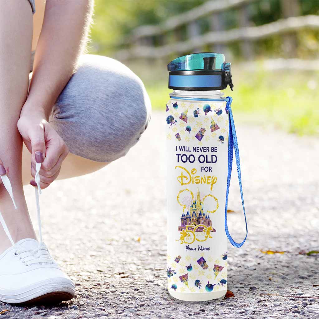 I Will Never Too Old For Magic - Personalized Mouse Water Tracker Bottle