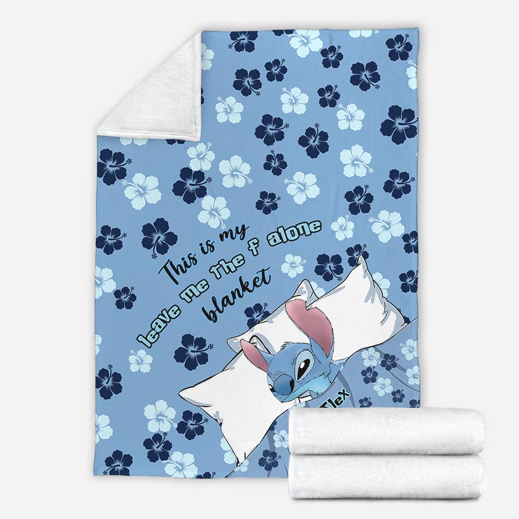 This Is My Leave Me Alone Blanket - Personalized Ohana Blanket