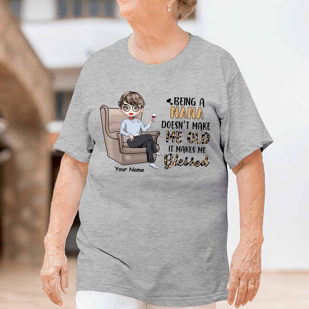 Being A Grandma Doesn't Make Me Old - Personalized Mother's Day T-shirt and Hoodie