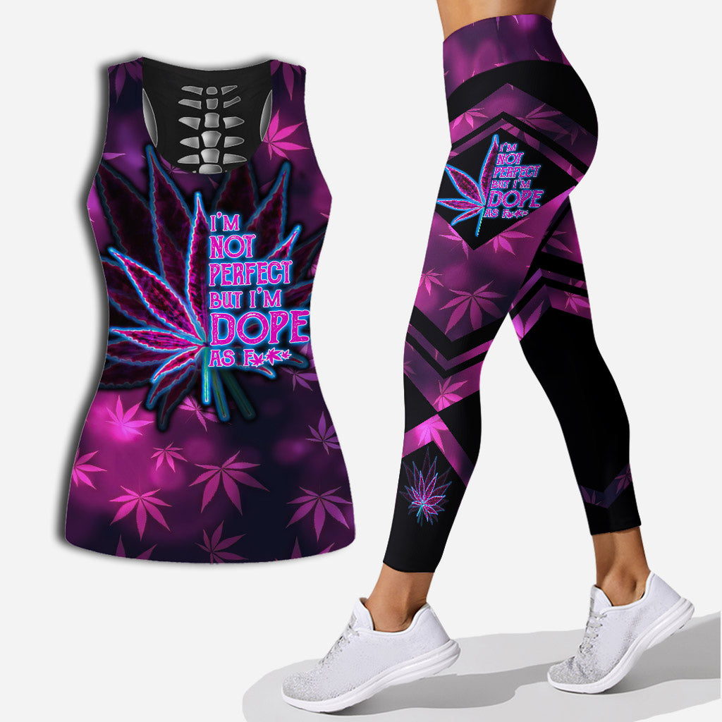 I'm Not Perfect But I'm Dope - Weed Hollow Tank Top and Leggings