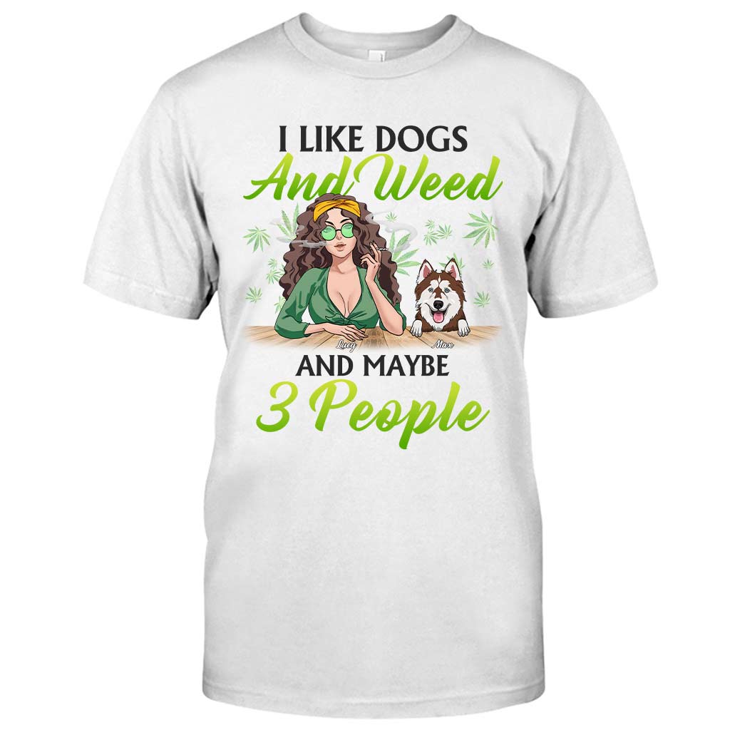 Dogs And Stoner Lover - Personalized Weed T-shirt and Hoodie