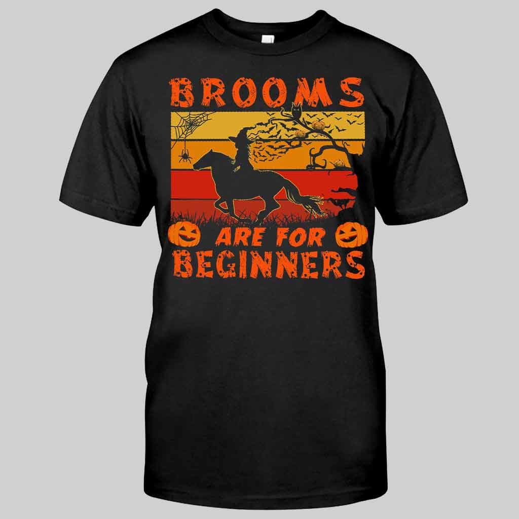 Brooms Are For Beginners Halloween - Horse T-shirt And Hoodie 092021