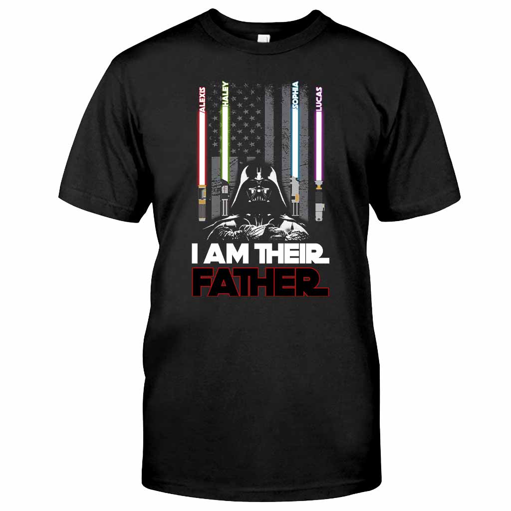 I Am Their Father - Personalized Father's day T-shirt and Hoodie