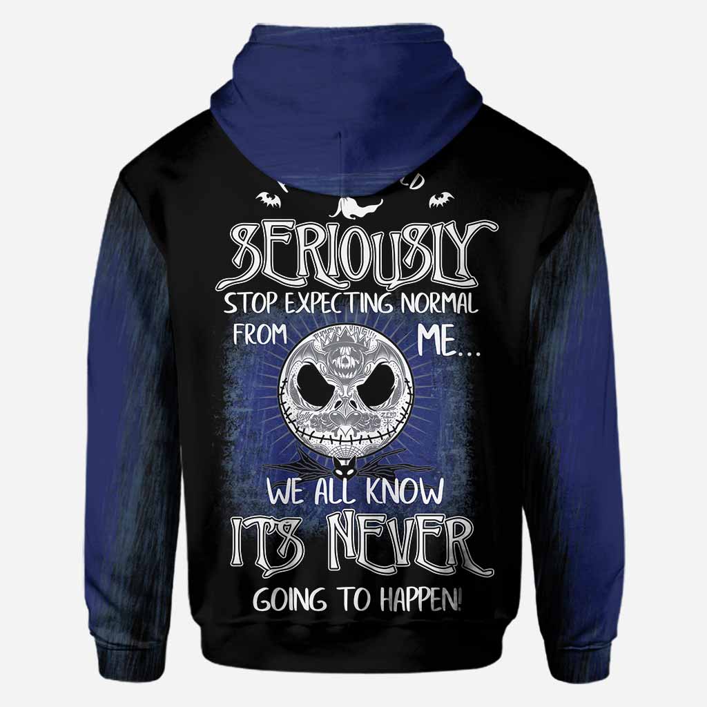 Stop Expecting Normal From Me - Nightmare All Over T-shirt and Hoodie 1121