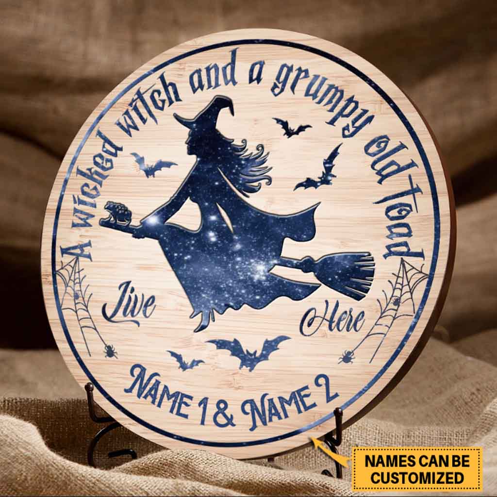 A Wicked Witch Personalized Round Wood Sign