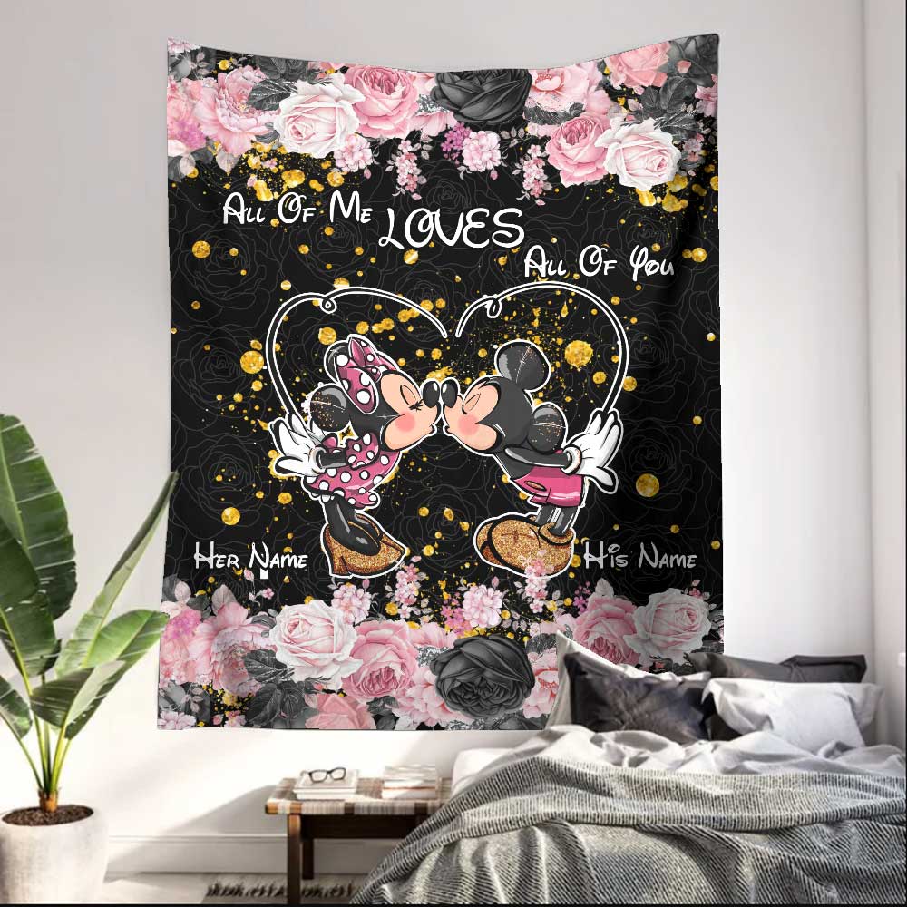 All Of Me Loves All Of You - Personalized Mouse Wall Tapestry