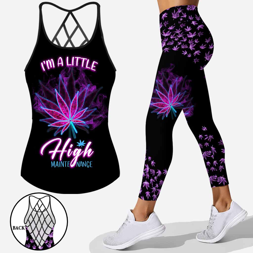 I'm A Little High Maintenance - Weed Cross Tank Top and Leggings