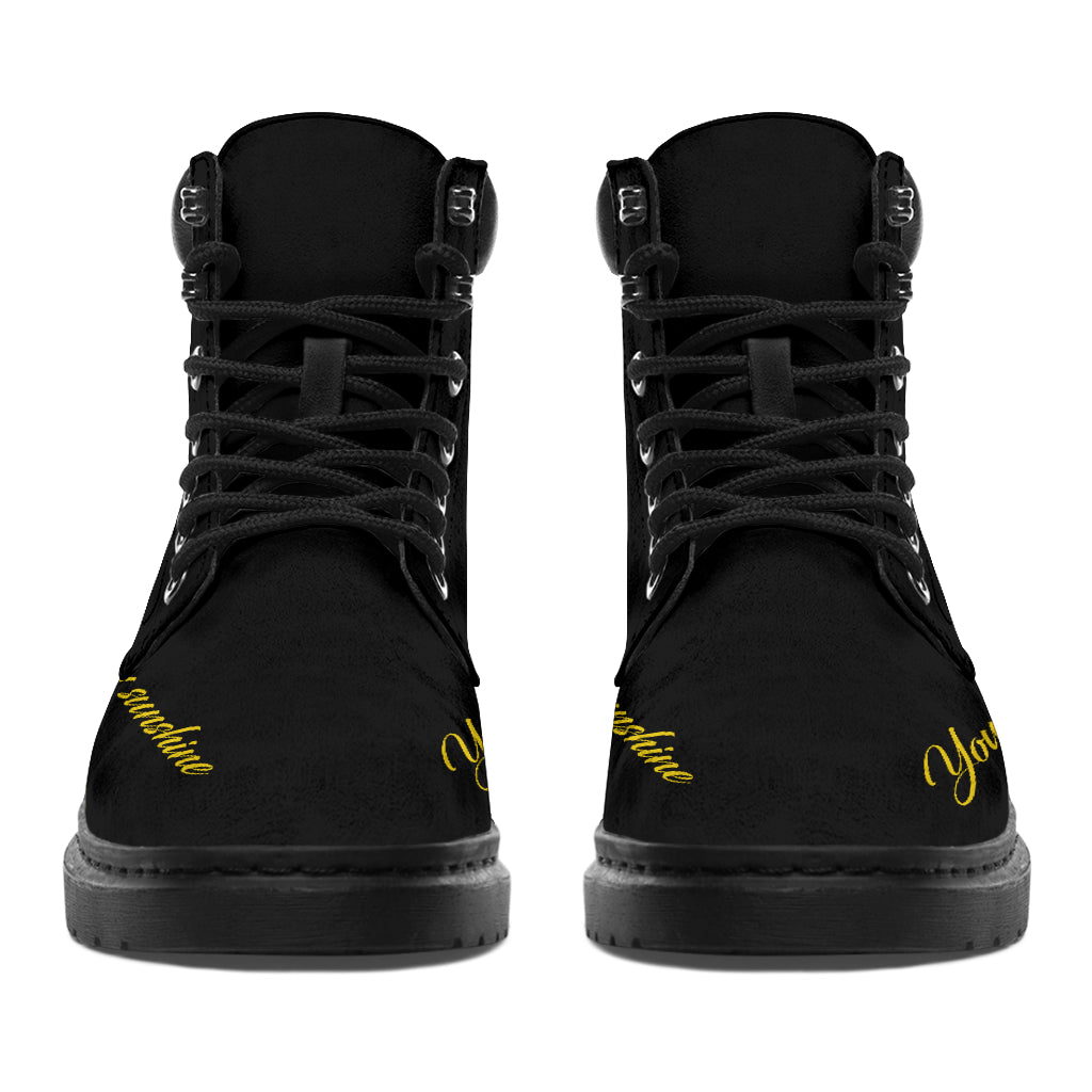 You Are My Sunshine - Weed All Season Boots 0822