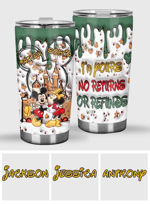 I'm Yours - Personalized Mouse Tumbler