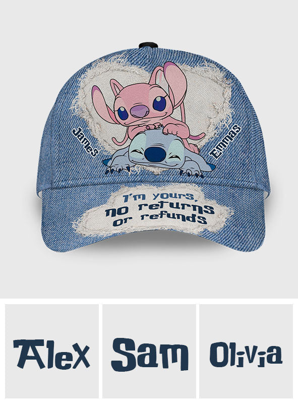 Ohana I'm Yours No Returns Or Refunds - Personalized Ohana Classic Cap