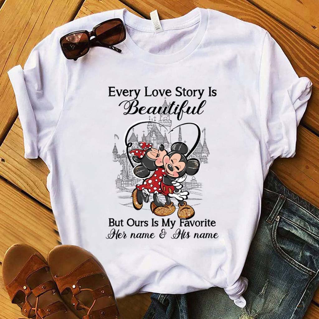 Every Love Story Is Beautiful But Ours Is My Favorite - Personalized Mouse T-shirt and Hoodie