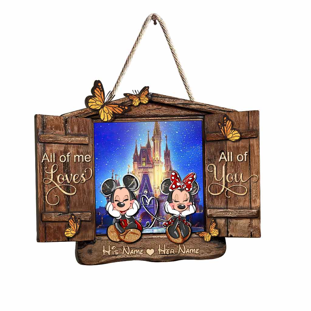 All Of Me Loves All Of You - Personalized Mouse Wood Sign