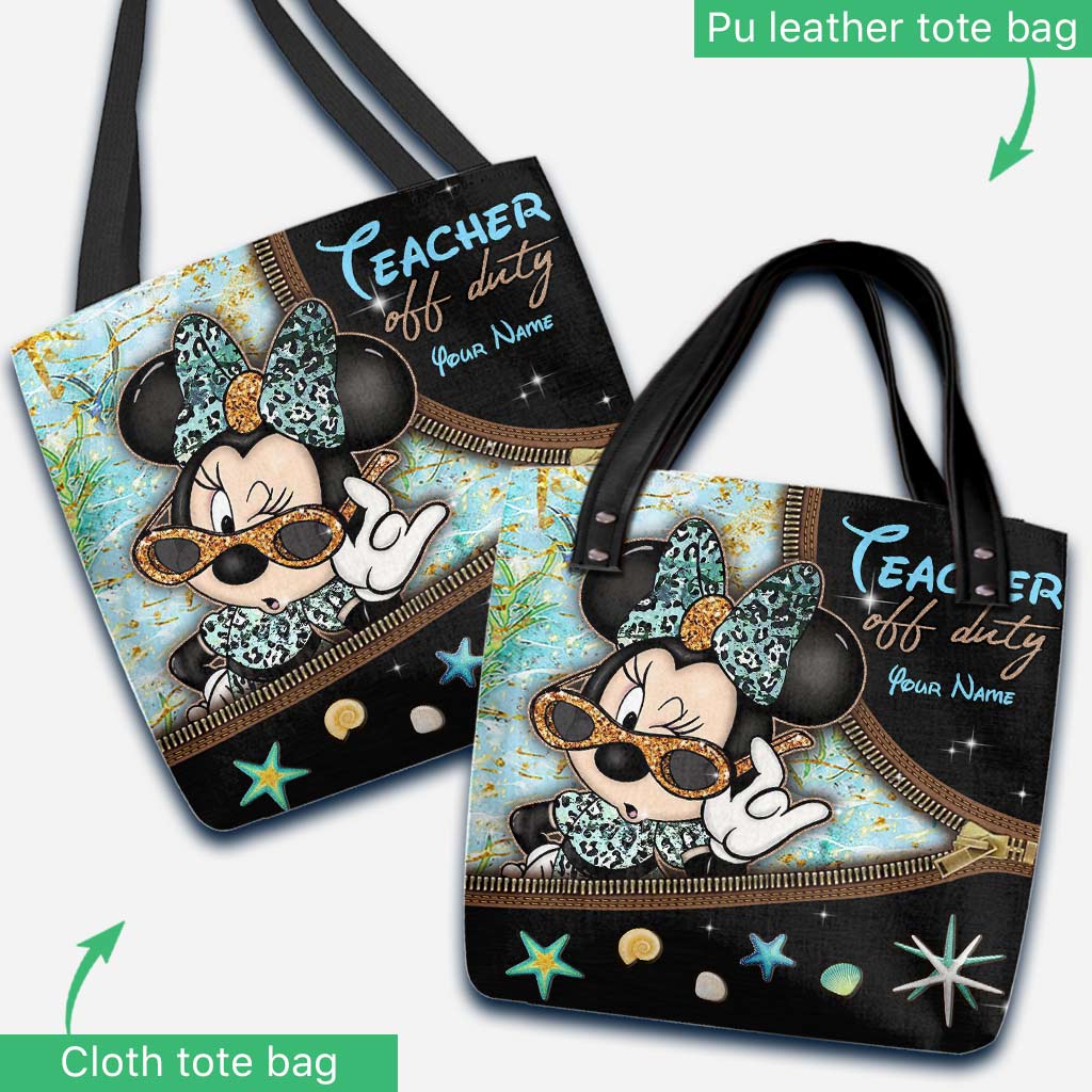 Teacher Off Duty - Personalized Mouse Tote Bag