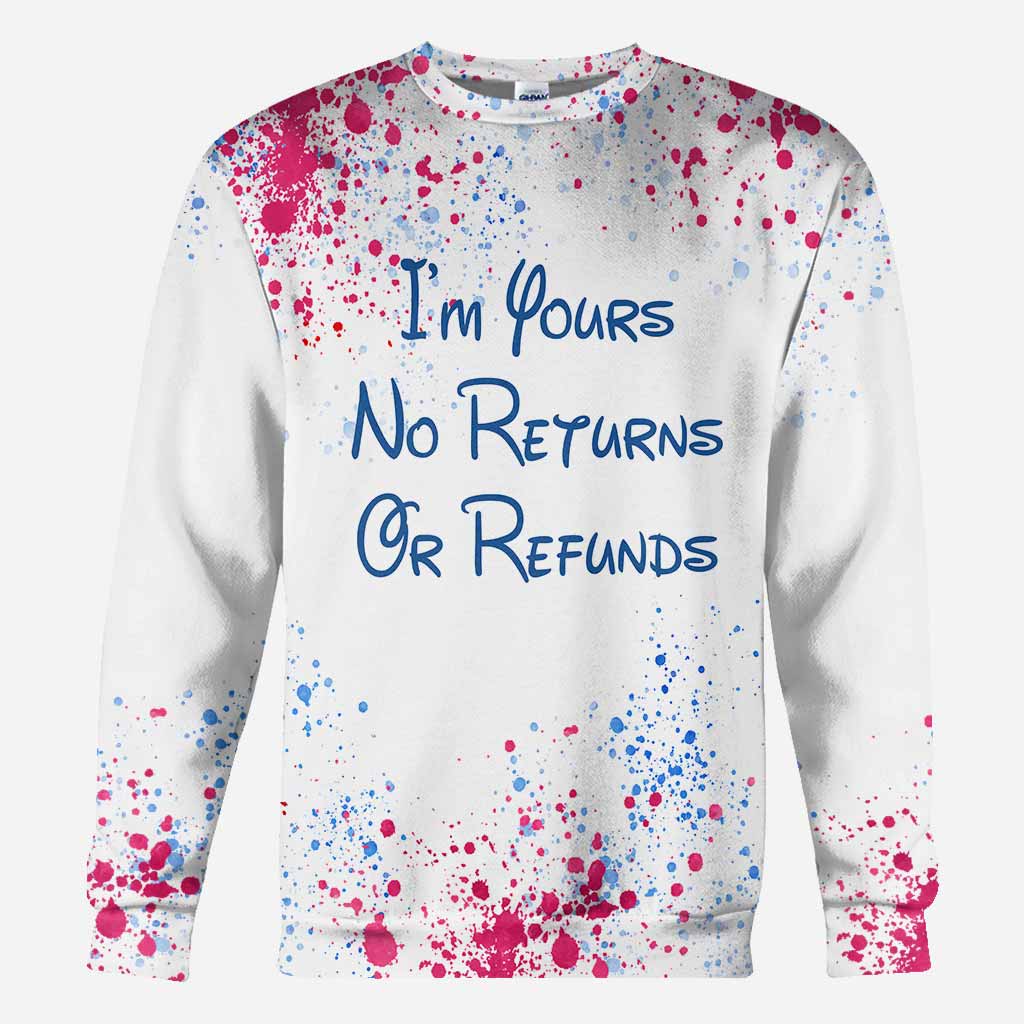 I'm Yours No Returns Or Refunds - Personalized Mouse All Over T-shirt and Hoodie