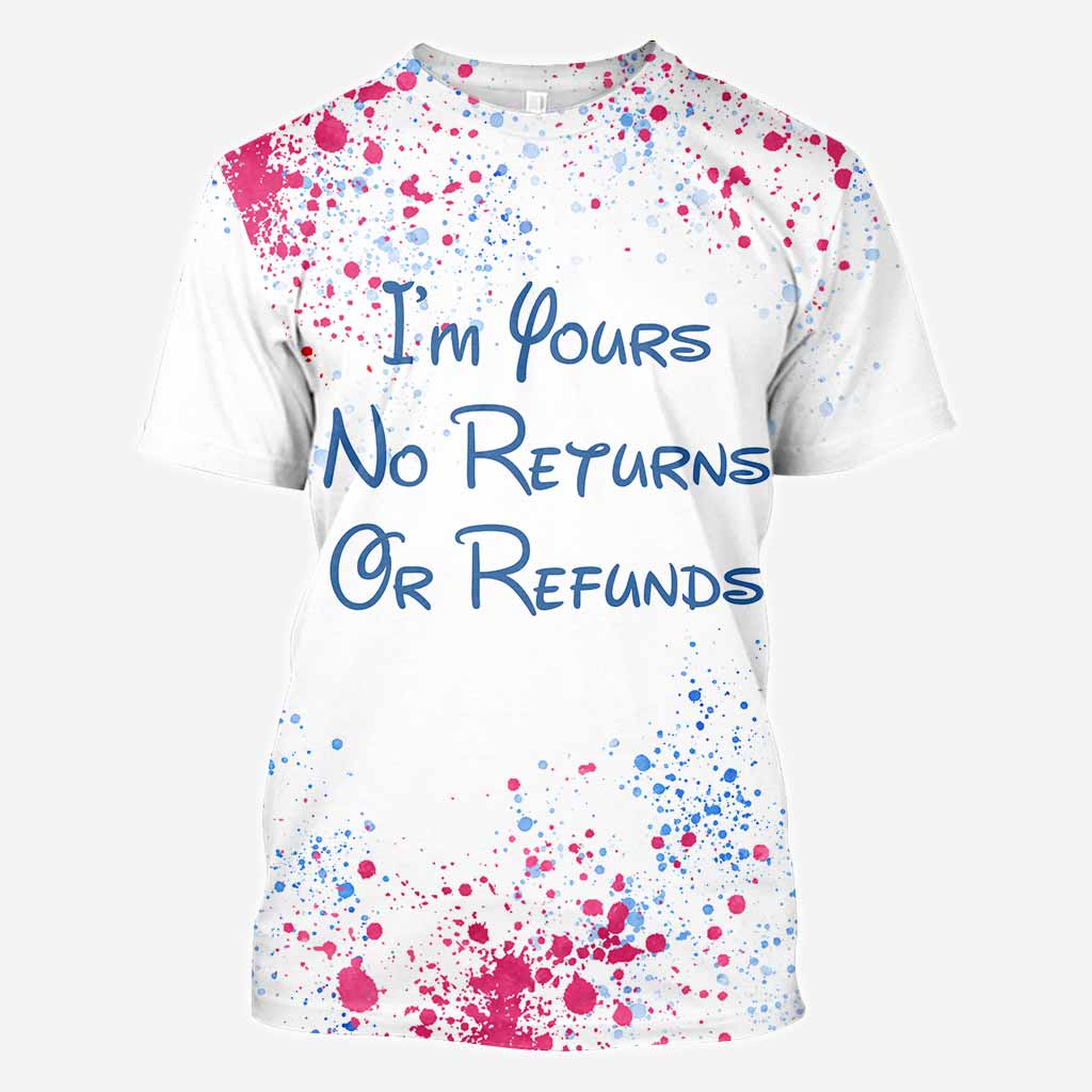 I'm Yours No Returns Or Refunds - Personalized Mouse All Over T-shirt and Hoodie