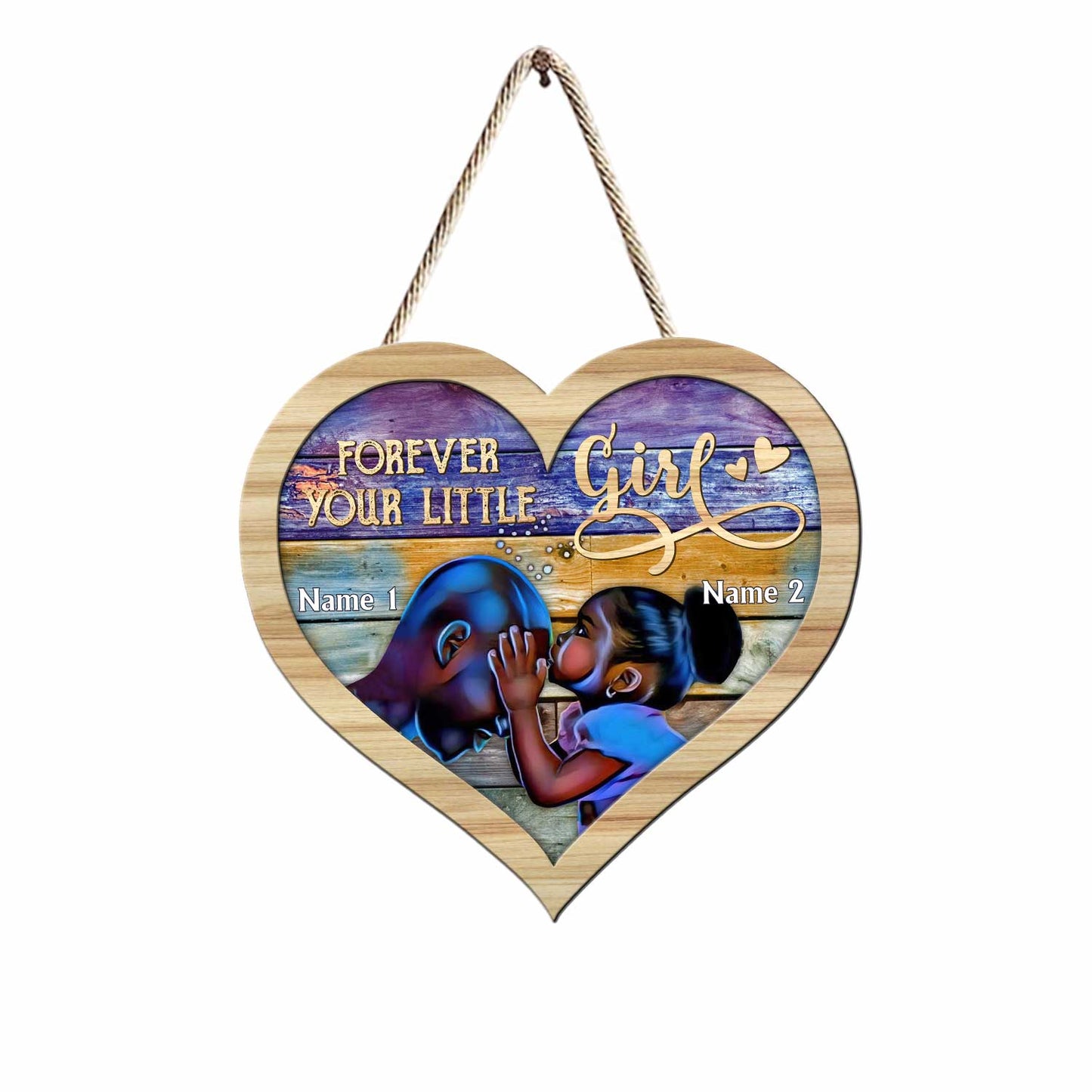Forever Your Little Girl - Personalized Father's Day Wood Sign