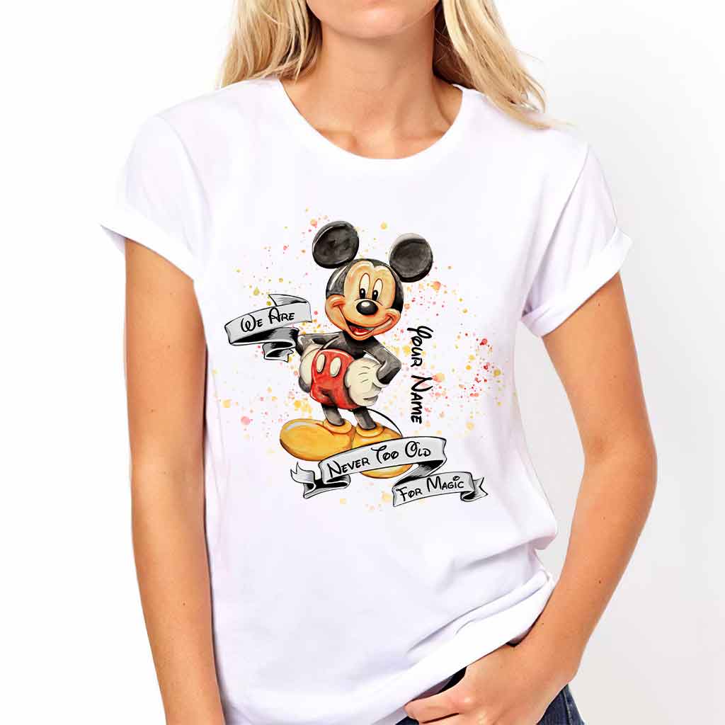 Never Too Old For Magic Mouse Ears - Personalized T-shirt and Hoodie
