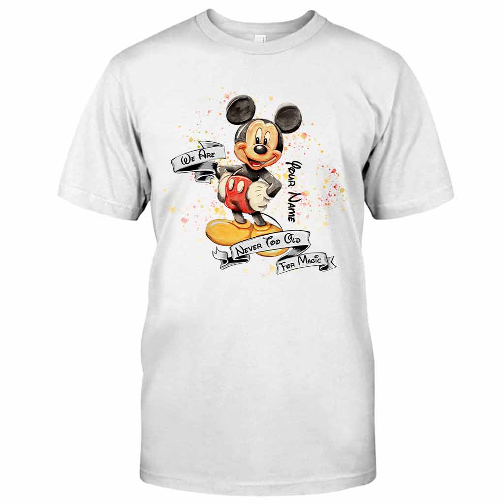 Never Too Old For Magic Mouse Ears - Personalized T-shirt and Hoodie