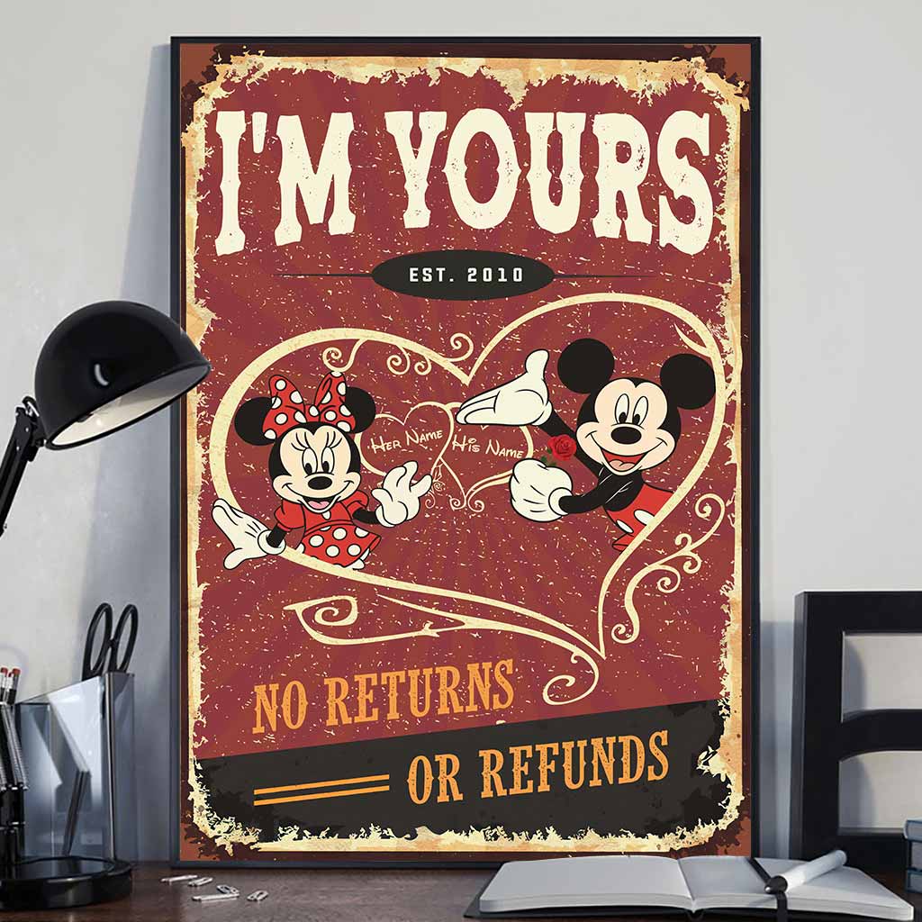 I'm Yours No Returns Or Refund - Personalized Mouse Poster