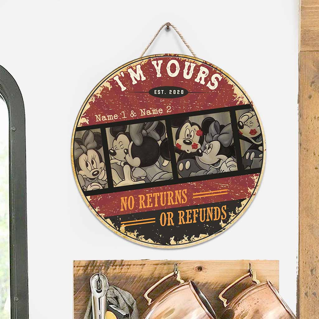 I'm Yours No Returns Or Refunds - Personalized Couple Mouse Round Wood Sign