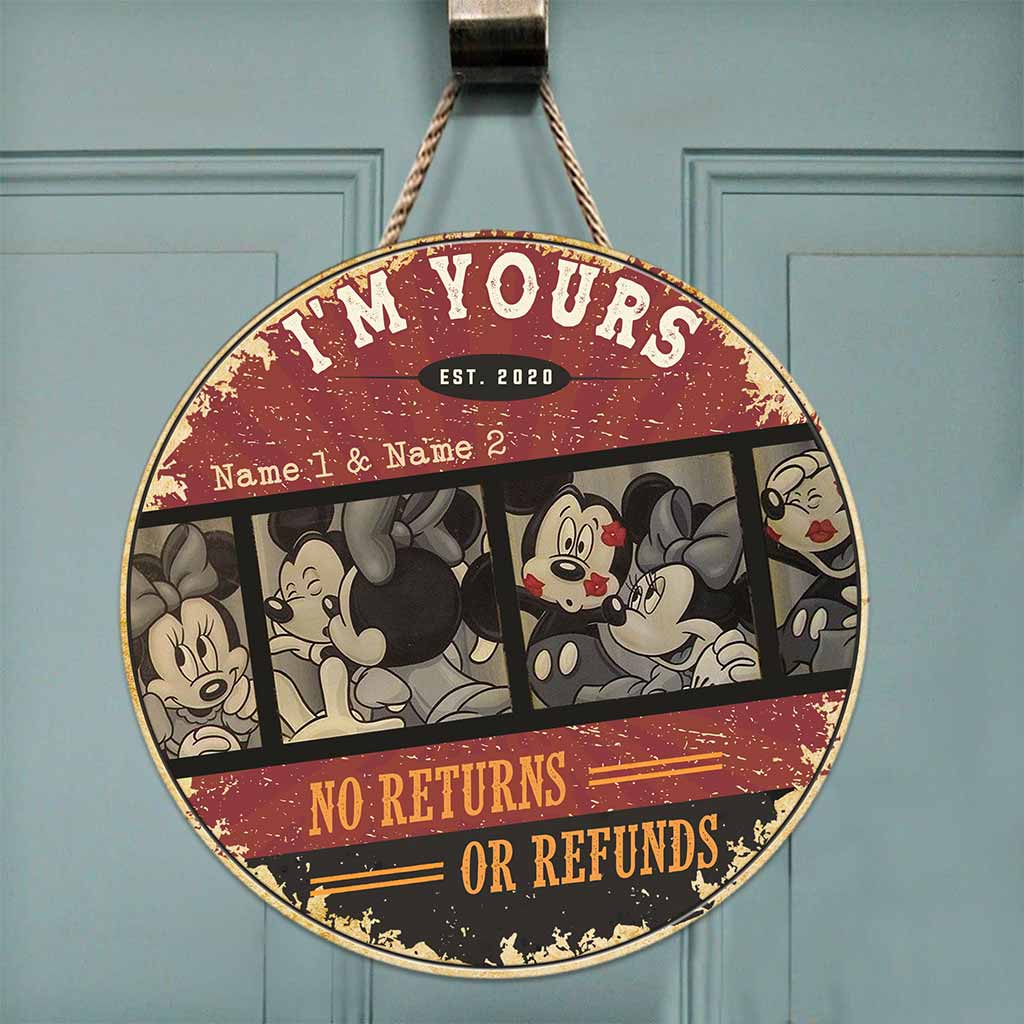 I'm Yours No Returns Or Refunds - Personalized Couple Mouse Round Wood Sign
