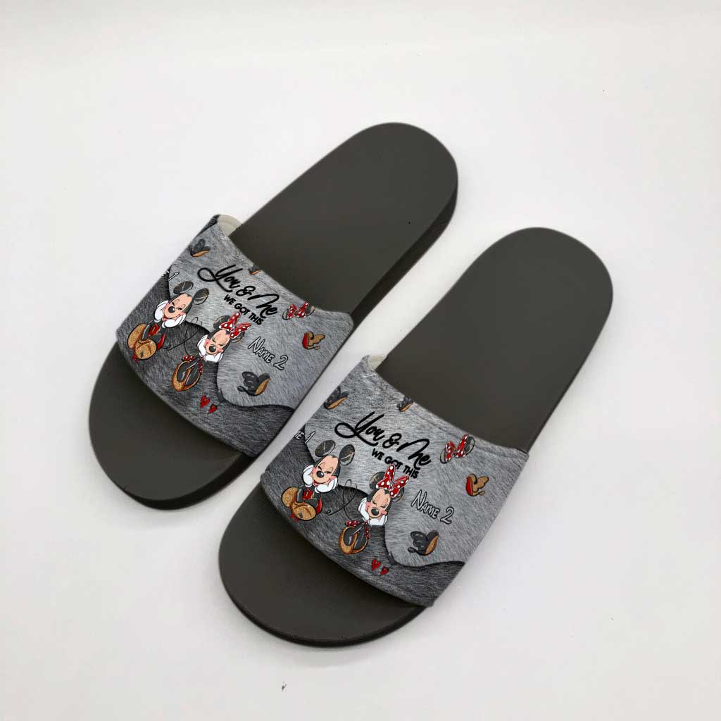 You And Me We Got This - Personalized Couple Mouse Slide Sandals